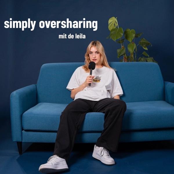 Simply oversharing