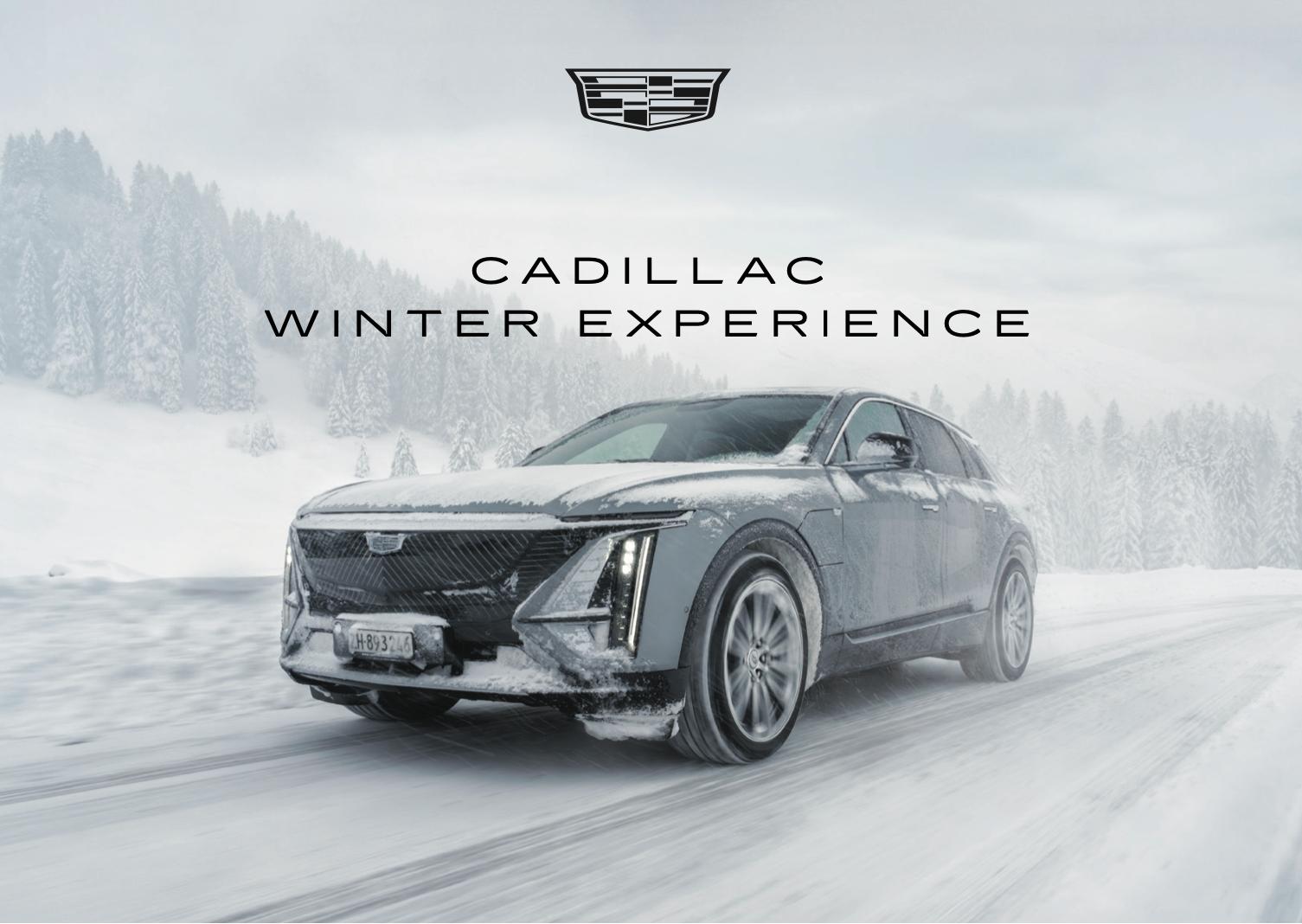 Be part of the Cadillac Winter Experience